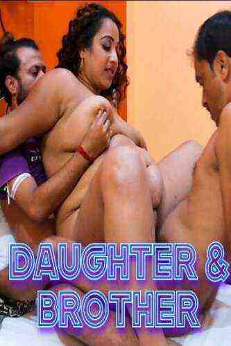 Daughter And Brother (2023) Unrated (2023)