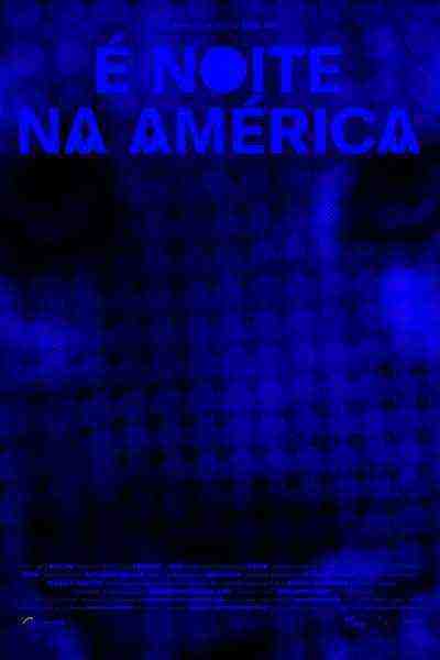 It Is Night In America (2022)