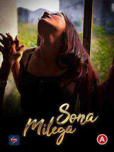 Sona Milega (2023) Hots (2023)