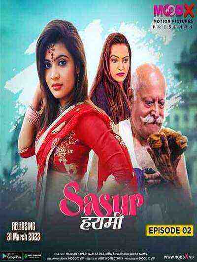 Sasur Harami (2023) Season 1 Episode 2 Moodx Original (2023)