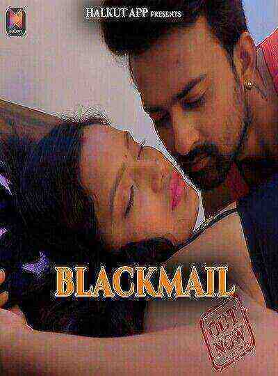 Blackmail (2022) Halkut (2022)