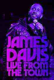 James Davis: Live from the Town (2019)