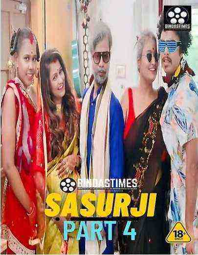 Sasurji Part 4 (2023) Bindastimes Originals (2023)