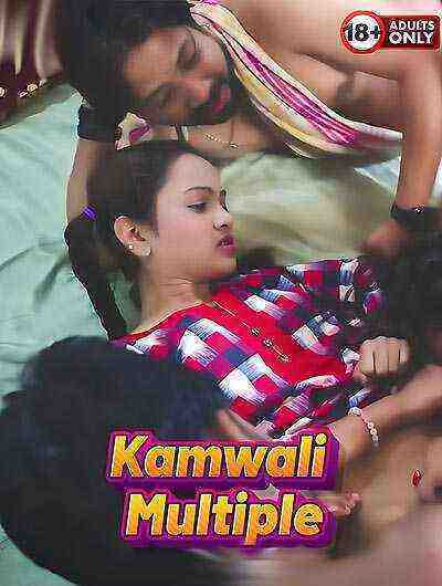 Kamwali Multiple Uncut (2025) Bindastimes Originals (2025)