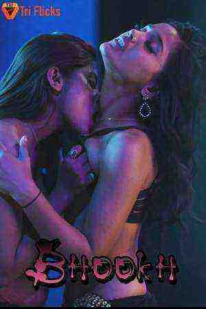 Bhookh (2022) Season 1 Episode 1 (triflicks ) (2022)