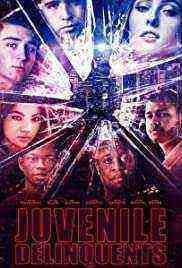 Juvenile Delinquents (2021)