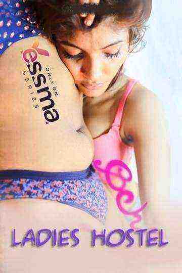 Ladies Hostel (2022) Season 1 Episode 1 Yessma Originals (2022)