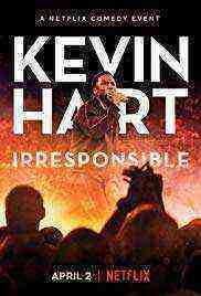 Kevin Hart: Irresponsible (2019)