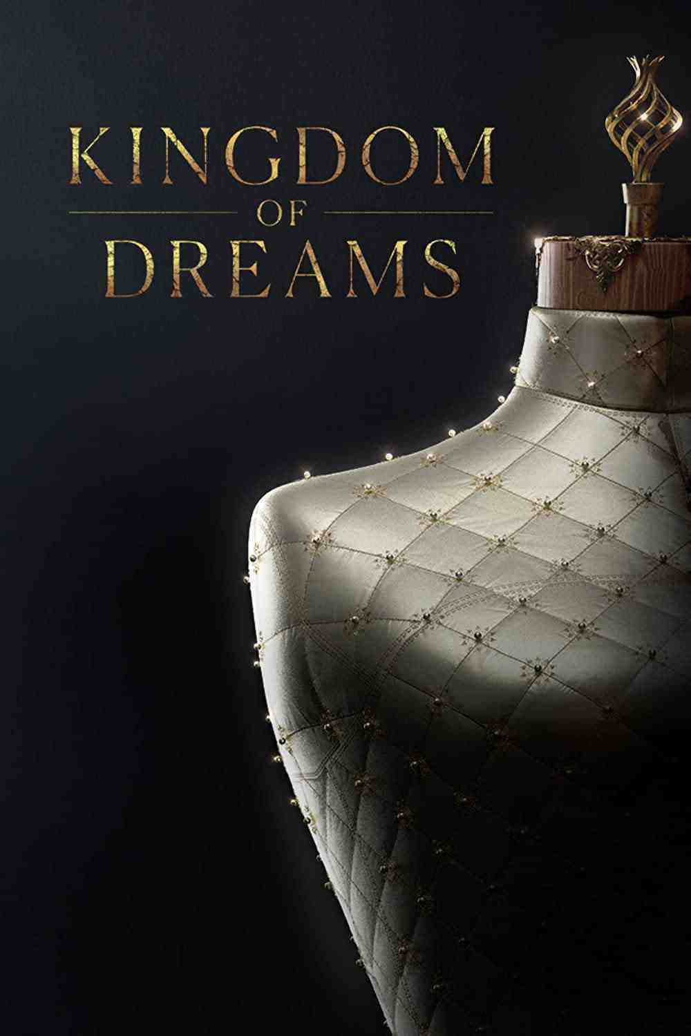 Kingdom of Dreams - Season 1 (2022)