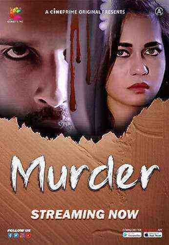 Murder (2023) Season 1 Episode 1 Cineprime Originals (2023)