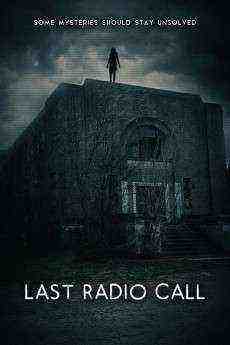 Last Radio Call (2022)