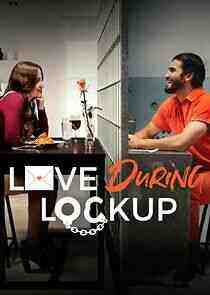 Love During Lockup - Season 2 (2022)