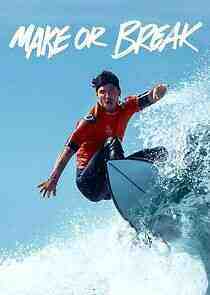 Make or Break - Season 2 (2023)