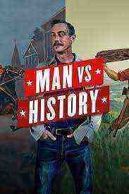 Man vs. History - Seson 1 (2021)
