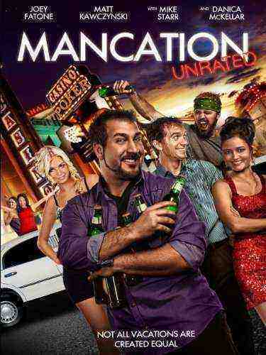 Mancation (2012)