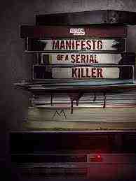 Manifesto Of A Serial Killer (2023)