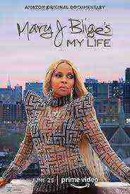 Mary J Blige's My Life (2021)