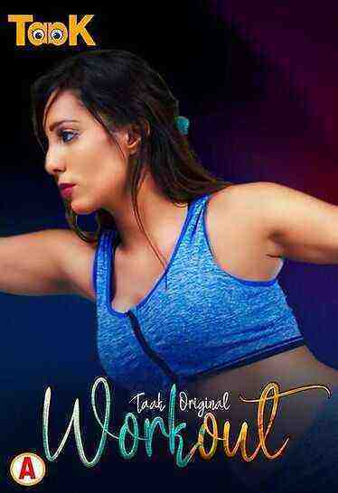 Workout (2023) Season 1 Episode1 Taak Cinema Originals (2023)