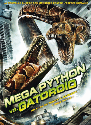 Mega Python vs. Gatoroid (2011)