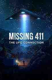 Missing 411: The U.f.o. Connection (2022)