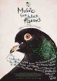 Music For Black Pigeons (2023)