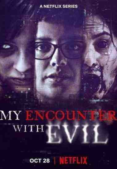 My Encounter with Evil - Season 1 (2022)