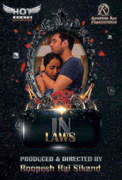 In Laws (2020) HotShots Originals (2020)
