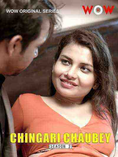 Chingari Chaubey (2023) Season 2 Episode 2 Wow Originals (2023)