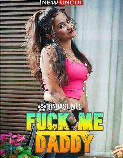 Fuck Me Daddy (2023) Bindastimes Originals (2023)