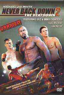Never Back Down 2 : The Beatdown (2011)