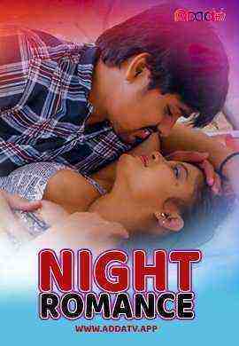 Night Romance (2024) Addatv (2024)