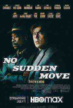 No Sudden Move (2021)