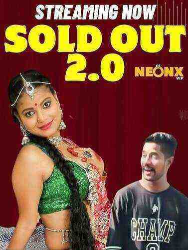 Sold Out 2.0 Uncut (2023) Neonx Originals (2023)