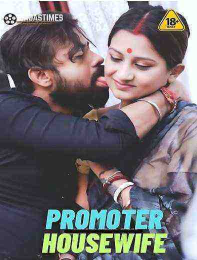 Promoter Housewife (2023) Bindastimes Originals (2023)