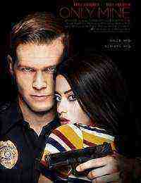 Only Mine (2019)