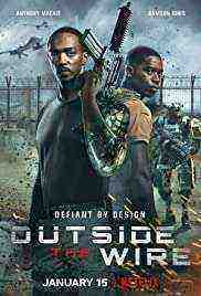 Outside The Wire (2021)