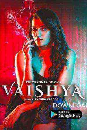 Vaishya (2022) Season 1 Episode 1 Primeshots Originals (2022)