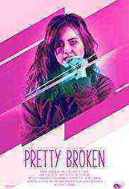 Pretty Broken (2019)