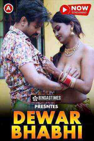 Dewar Bhabhi (2023) (bindastimes Originals) Uncut (2023)