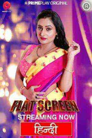 Flat Screen (2022) Season 1 Episode 1 (primeplay Originals) (2022)