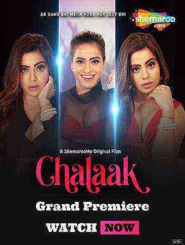 Chalaak (2023) Shemaroome Originals (2023)