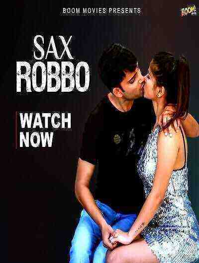 Sax Robbo (2022) Boommovies (2022)