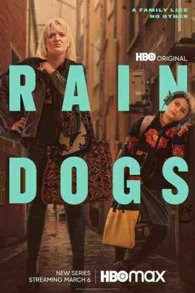 Rain Dogs - Season 1 (2023)