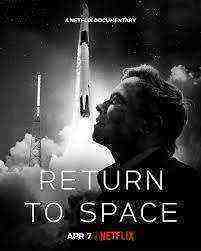 Return To Space (2022)