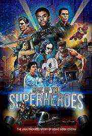 Rise of the Superheroes (2019)