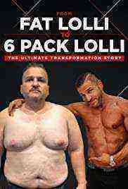 From Fat Lolli To Six Pack Lolli: The Ultimate Transformation Story (2021)