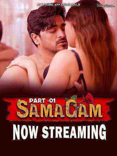 Samagam (2024) Season 1 Part 1 Episode 1 Hitprime Originals (2024)