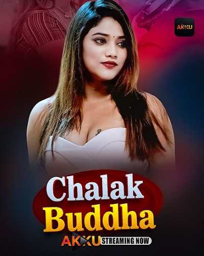 Chalak Buddha (2026) Season 1 Episode 2 Akkuott (2026)