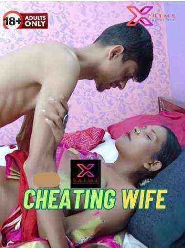 Cheating Wife (2024) Xprime Originals (2024)