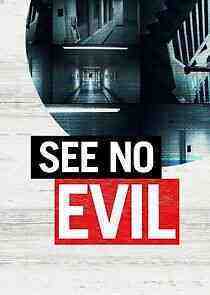 See No Evil - Season 9 (2022)